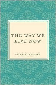  THE WAY WE LIVE NOW